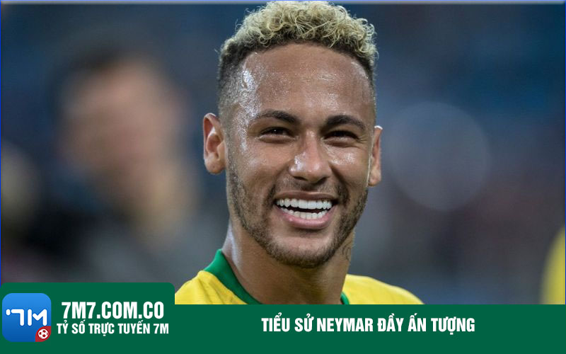 Tieu su Neymar day an tuong Tiểu sử Neymar đầy ấn tượng